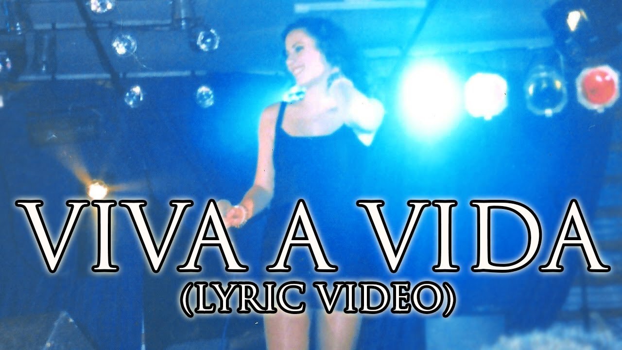"Viva A Vida" (Lyric Video)