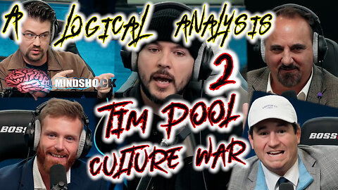 TIM POOL - FLAT EARTH CULTURE WAR: A LOGICAL ANALYSIS - PART 2 (MINDSHOCK)