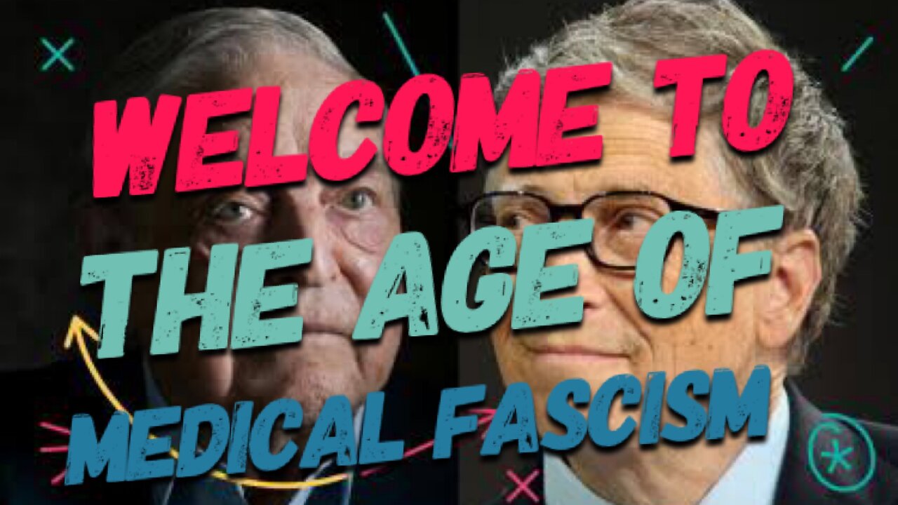 Welcome to the Age of Medical Fascism - Pfizer, Planned Parenthood & Genocide