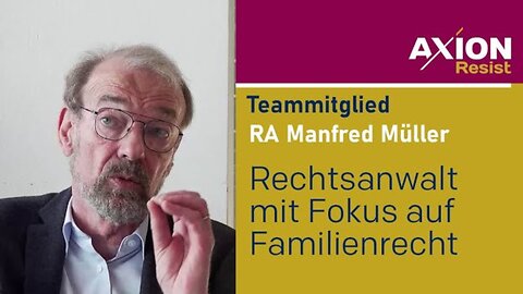 Wir müssen den Stellenwert von Familien innerhalb der Rechtsprechung wieder stärken - RA Müller