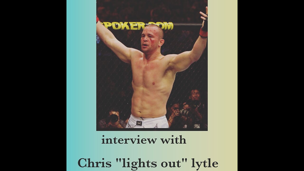 INTERVIEW WITH CHRIS "LIGHTS OUT " LYTLE