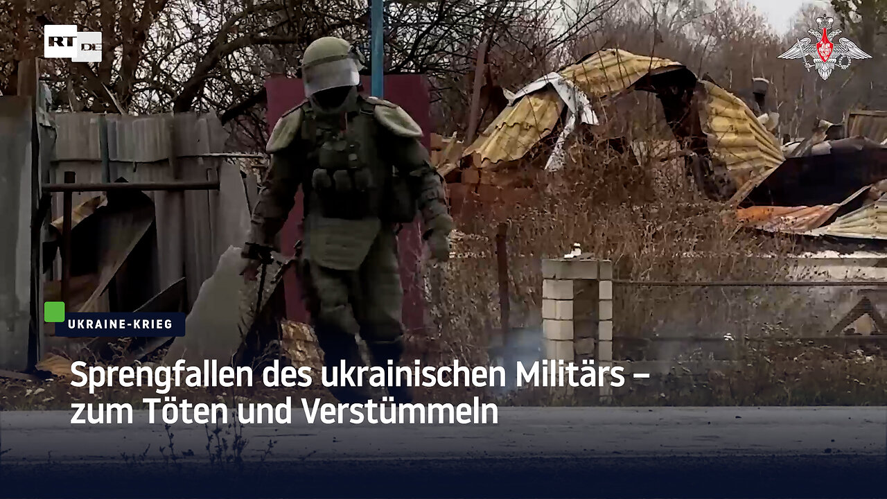 Sprengfallen des ukrainischen Militärs – zum Töten und Verstümmeln