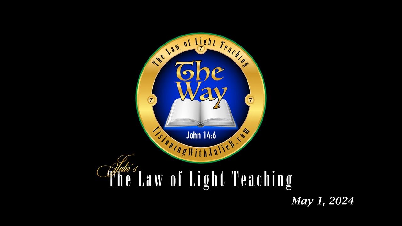 The Way 05.01.24: The Law of Light Study/Holy Communion/The Essenes Study