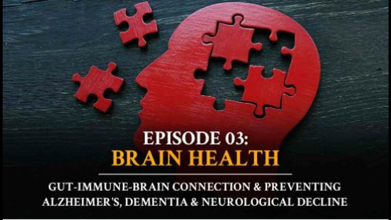 Autoimmune Answers - Episode 3 Brain Health: The Gut-Immune-Brain Connection & Preventing Alzheimers