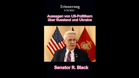 Aussagen von US Politikern über Russland & Ukraine