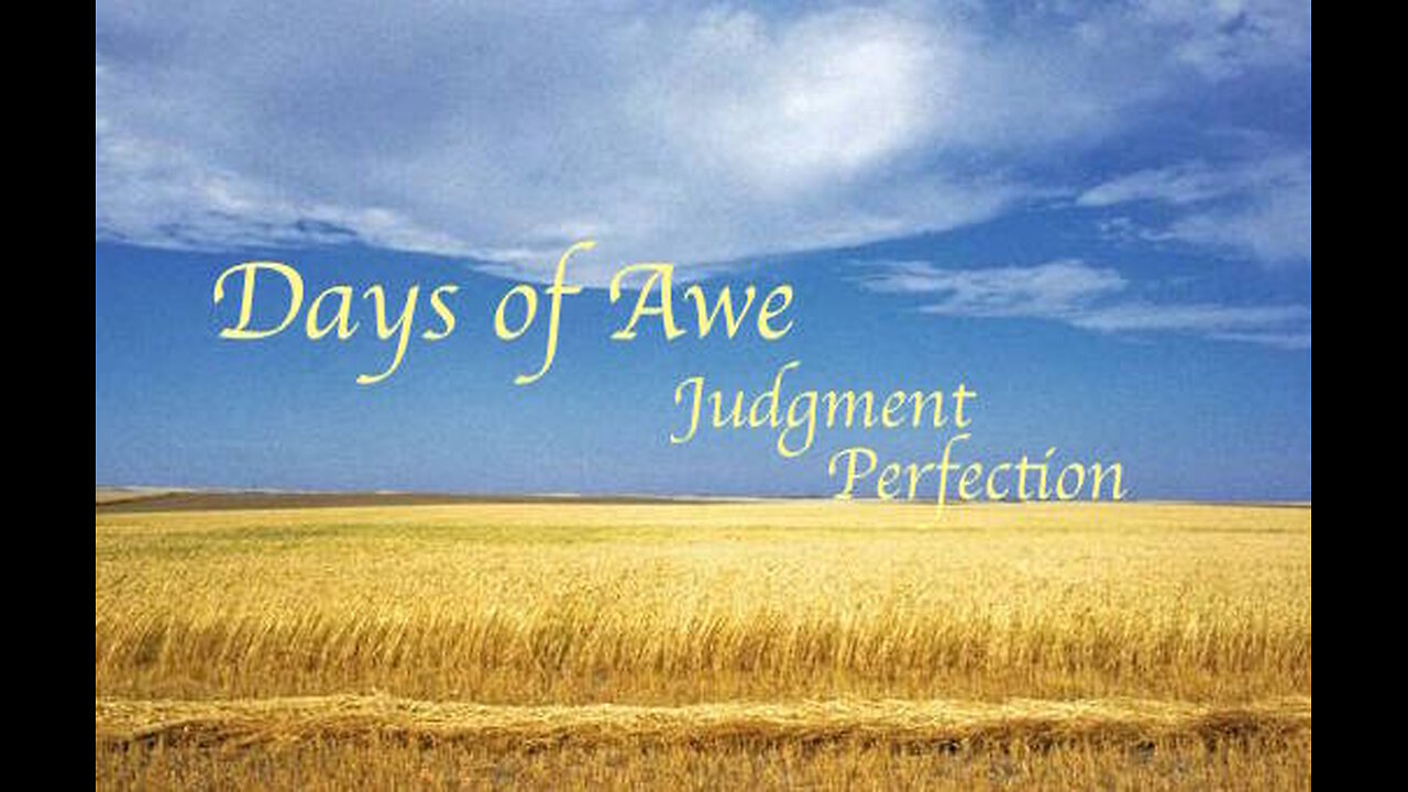Feast of Trumpets - Days of Awe