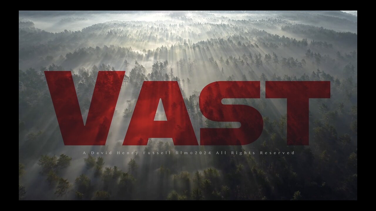 VAST my new feature film script I am working on.