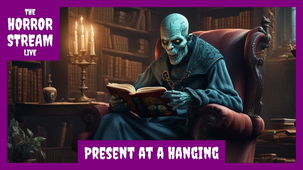 Ambrose Bierce - Present at a Hanging