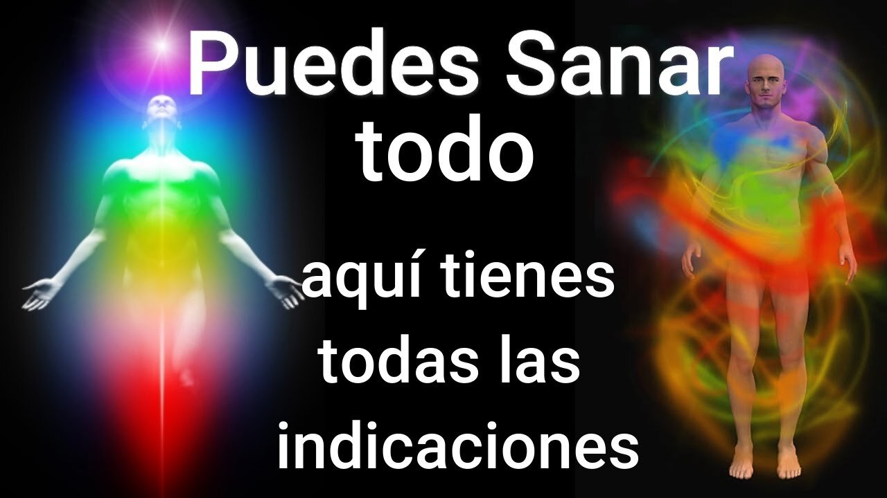 TÚ PUEDES SANAR TODO TU CUERPO Y TU MENTE Y CONSEGUIR LO QUE QUIERAS, TE INDICO COMO CONSEGUIRLO