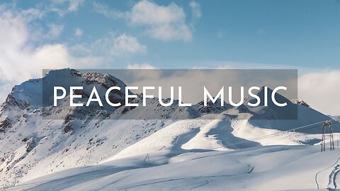 Peaceful Ambient Music - Music to Heal Body & Mind