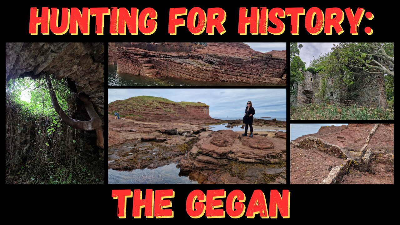 Hunting for History: The Gegan (Seacliff Harbour, Auldhame Castle, and more)