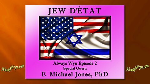 Always Wyn Episode 2 ~ Jew D'État