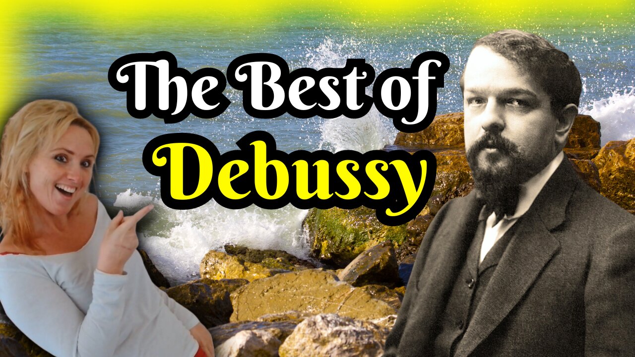 The Best of Claude Debussy. His Most Popular and Underrated Pieces