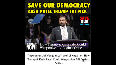 SOD #43 Trump trying to skip confirmation to pick Patel as FBI Chief