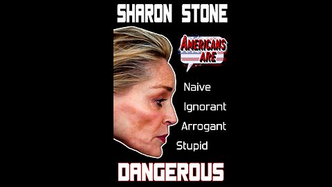 Did Sharon Stone Insults Most of America? (short)