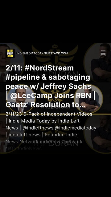 2/11: Nord Stream pipeline & sabotaging peace w/Jeffrey Sachs | Lee Camp Joins RBN + more!