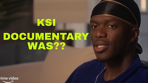 ksi documentary review