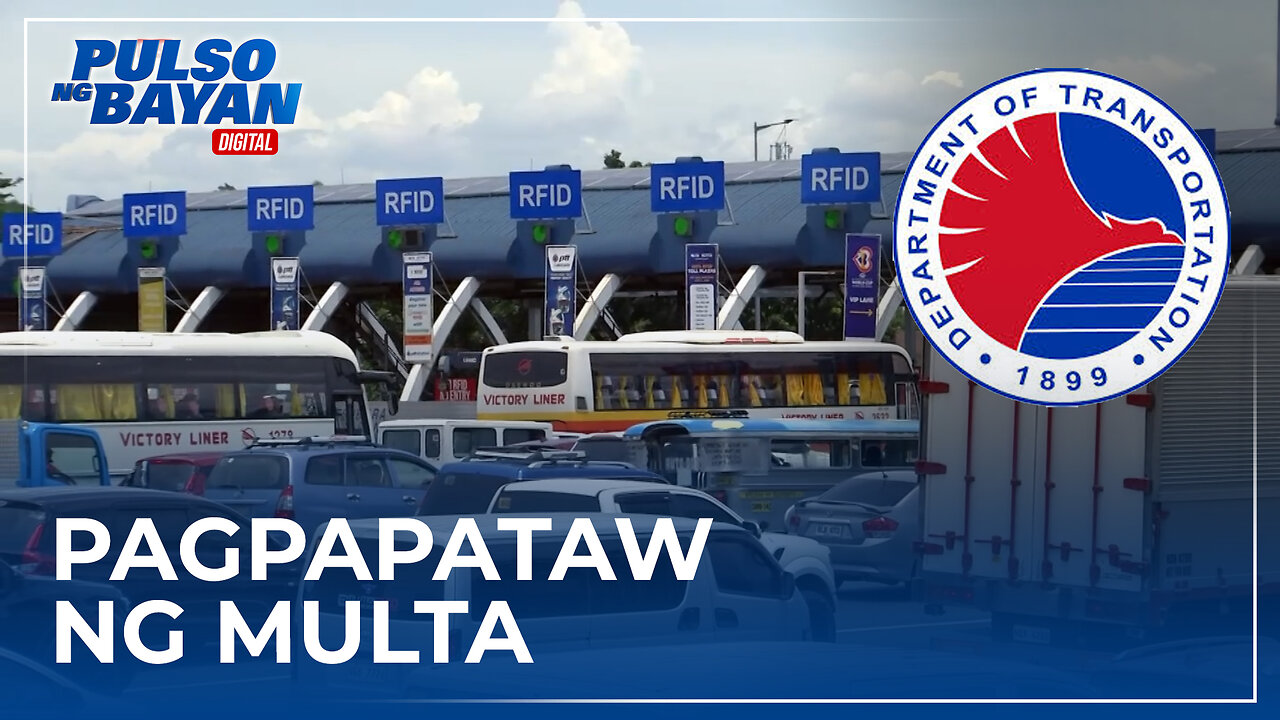 Pagmumulta sa mga motorista sa tollways na walang RFID at sapat na load, iniurong sa 2025