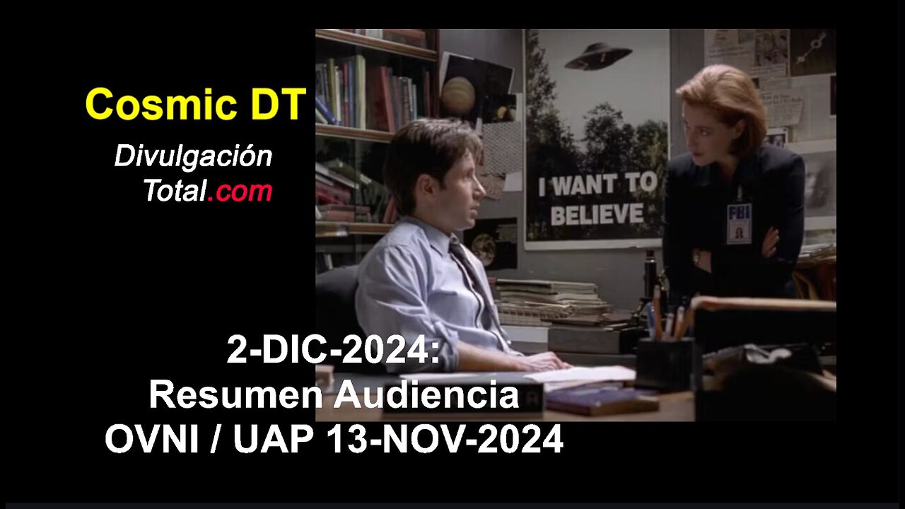 2-DIC-2024 Audiencia OVNI / UAP del 13-NOV-2024