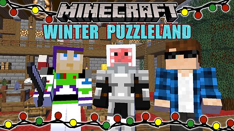 Minecraft Winter Puzzleland - We Must Save Christmas!