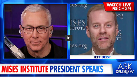 The REAL Reason Humans Love GOLD: Jeff Deist (President of Mises Institute) Explains – Ask Dr. Drew