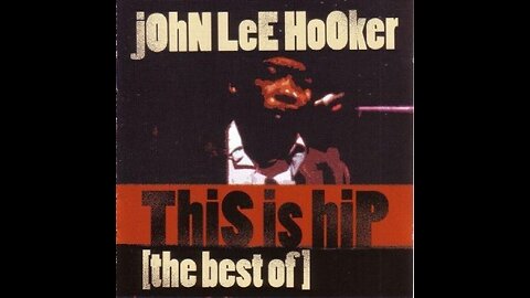 John Lee Hooker - This is Hip (Featuring Ry Cooder)