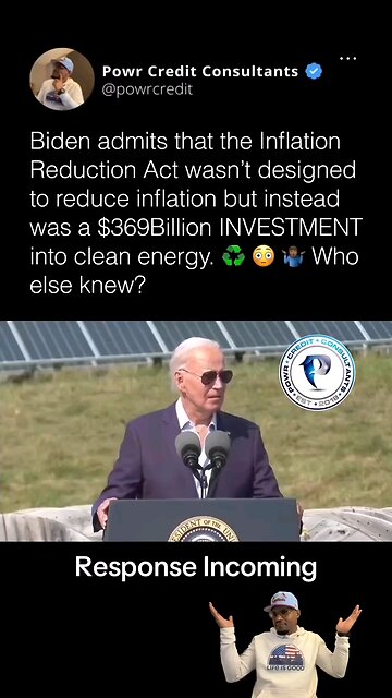 Oops Biden Slips up Exposes Inflation reduction act really a climate green bill