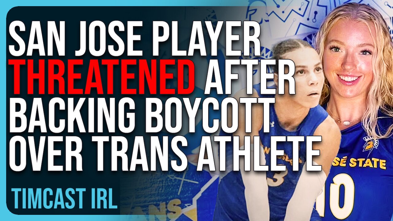 San Jose Volleyball Player THREATENED After Backing Boycott Over Trans Athlete