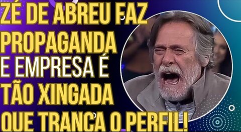 HAHAH: Zé de Abreu faz propaganda de cidadania italiana e a empresa é tão xingada que fecha o perfil