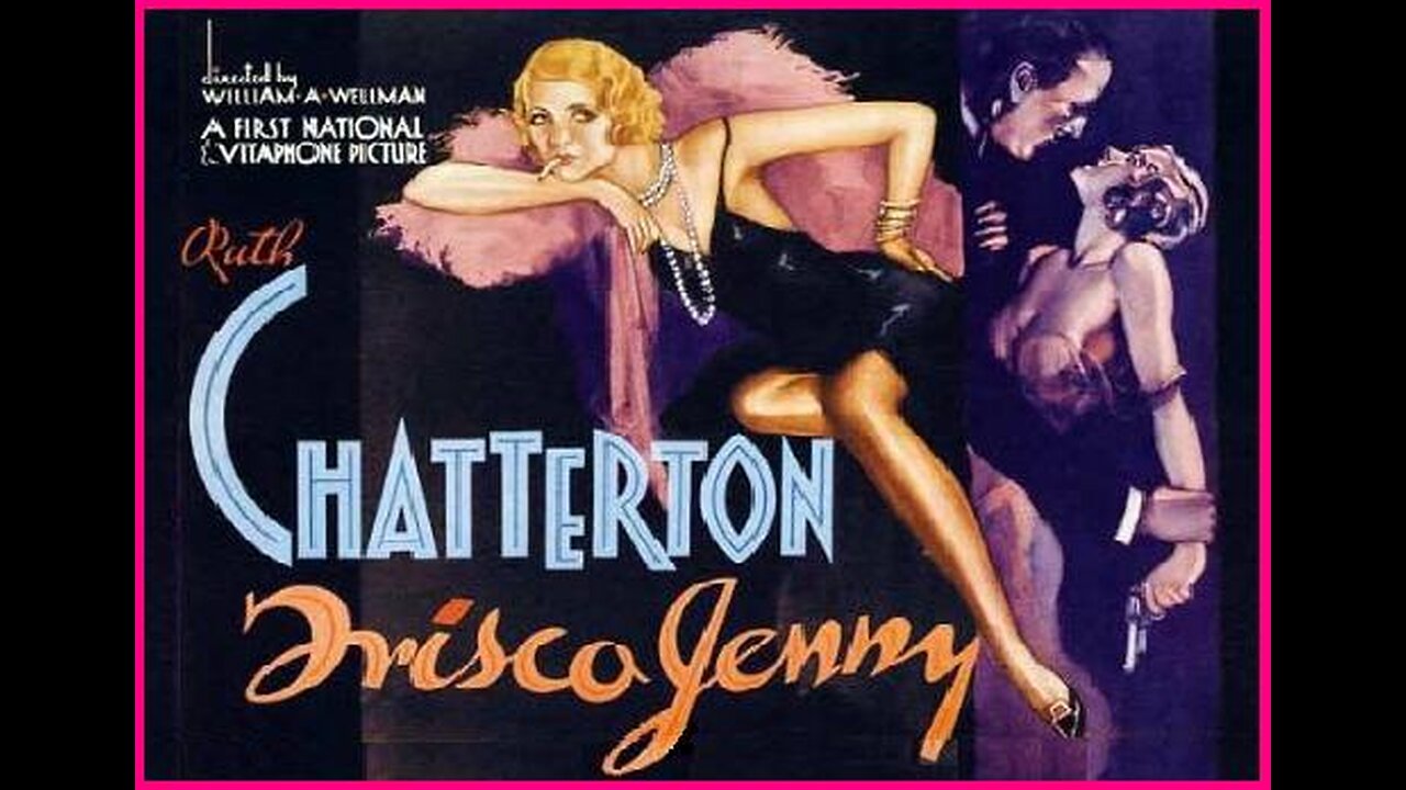 FRISCO JENNY 1932 Barbary Coast Madame's Son Becomes District Attorney FULL MOVIE in HD