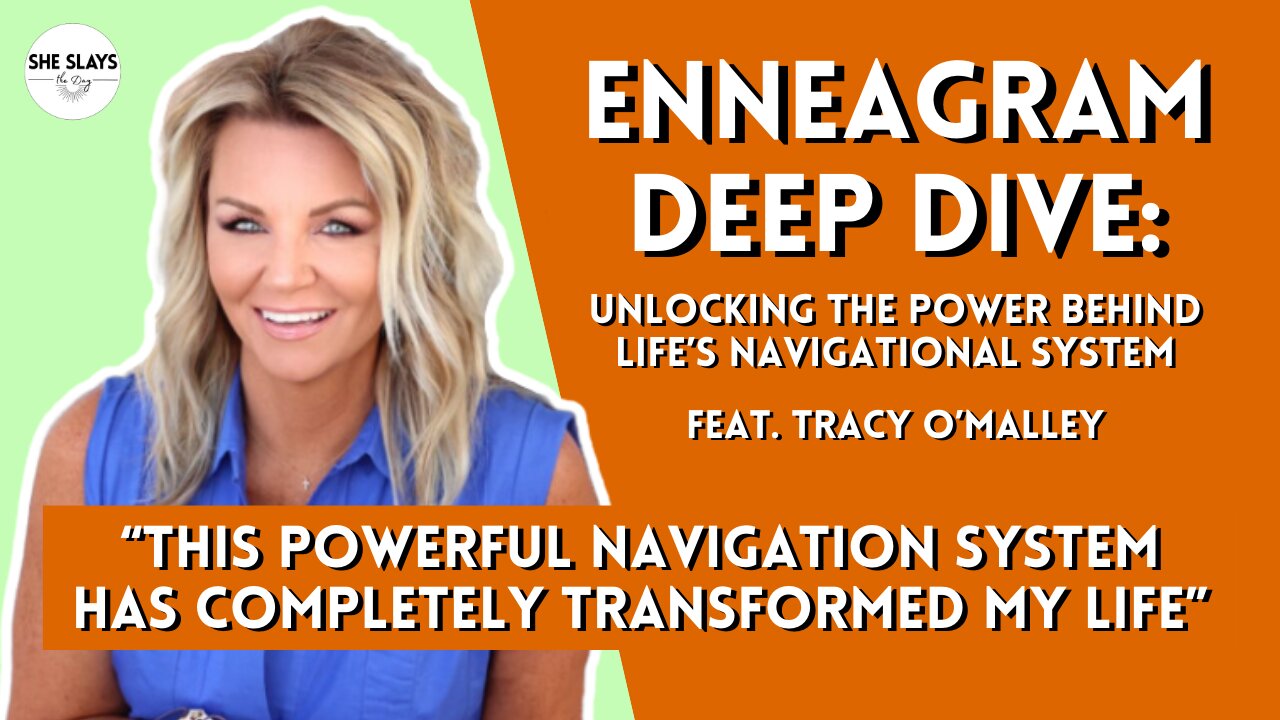 Enneagram Deep Dive: Unlocking the Power Behind Life’s Navigational System feat. Tracy O’Malley