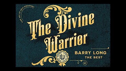 BARRY LONG ≡ THE DIVINE WARRIOR