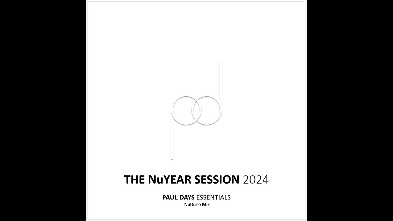 Paul Days - The NuYear Session (2024) [Nu Disco]
