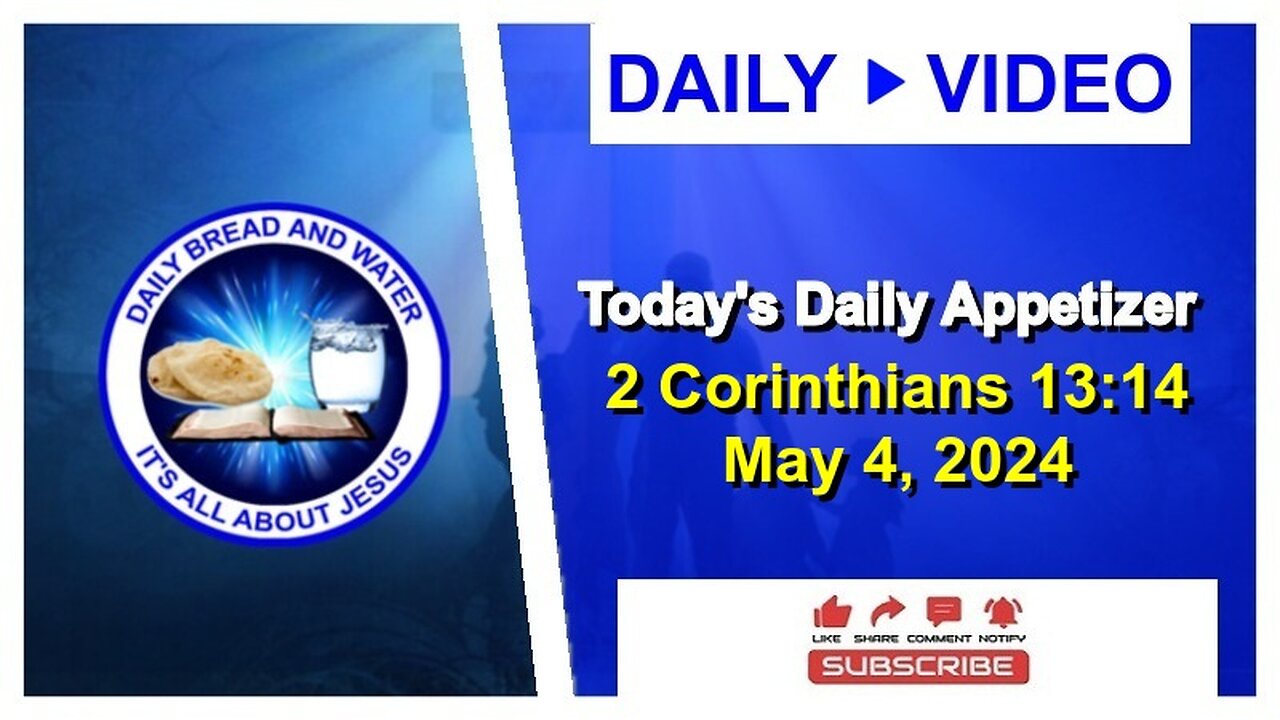 Today's Daily Appetizer (2 Corinthians 13:14)