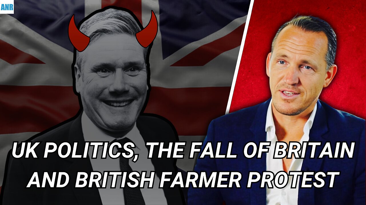 ⚠️UK politics, the fall of Britain and British farmer protest!