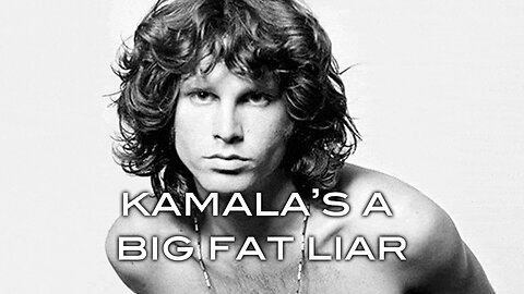 Kamala's A Big Fat Liar