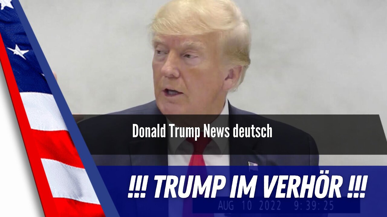 Trump im Verhör.