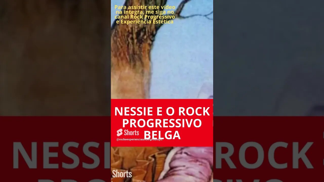 NESSIE E O ROCK PROGRESSIVO BELGA