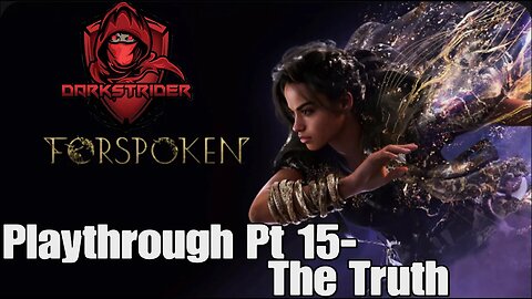 Forspoken Playthrough Pt 15- The Truth