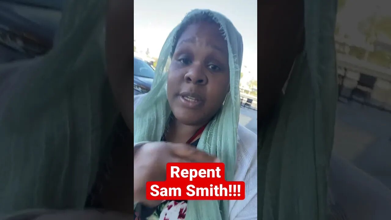 Repent Sam Smith! Jesus is Coming! #jesussaves #salvation #endtimes #godforgives #lastdays #repent