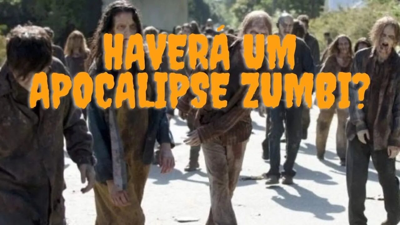 Haverá um apocalipse Zumbi?