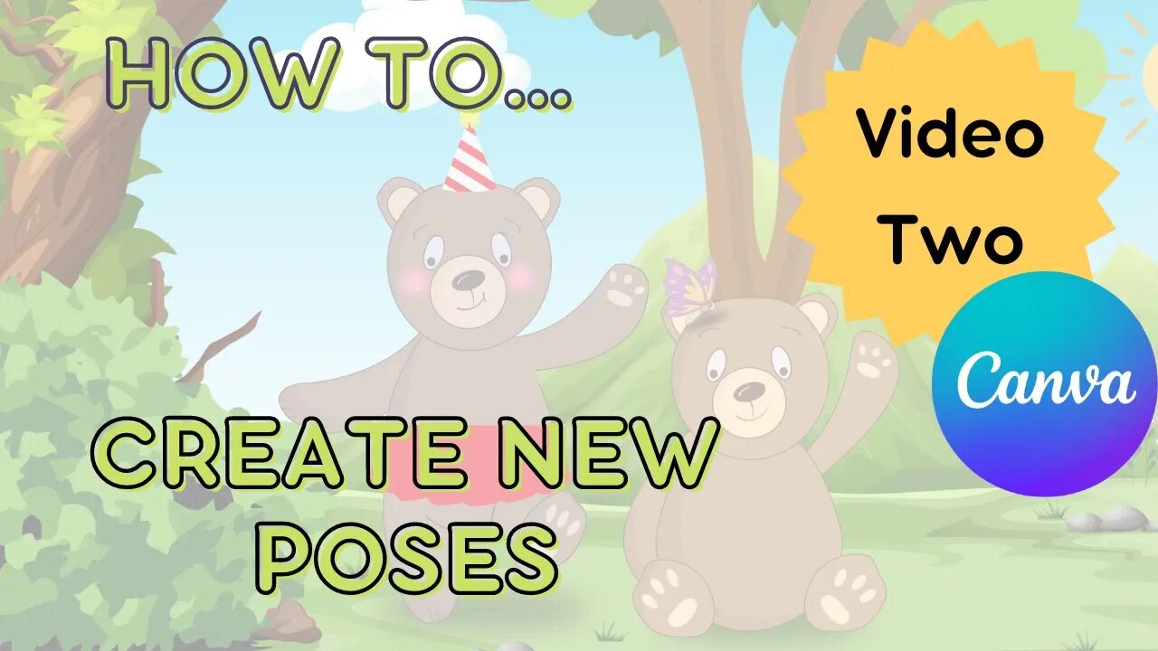 How to use Loo's illustrated Bear Pack to create new poses for Children's books in Canva. -Video 2