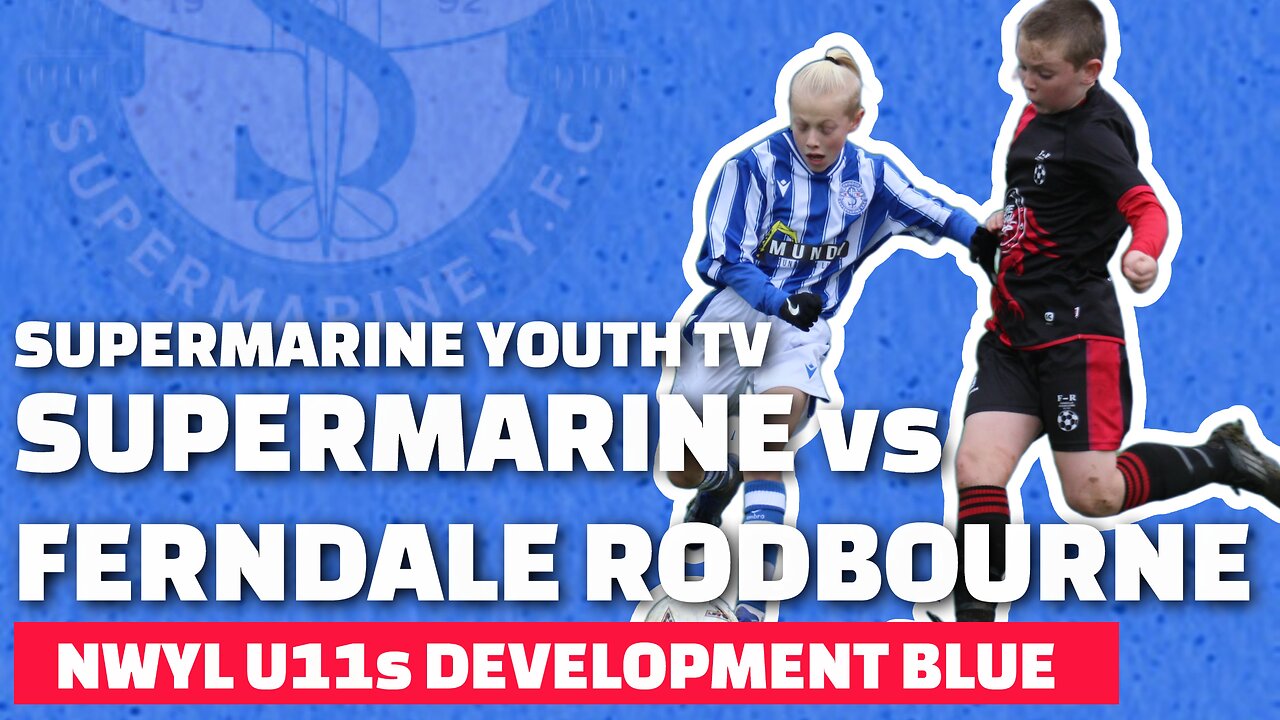 U11s | Supermarine vs Ferndale Rodbourne