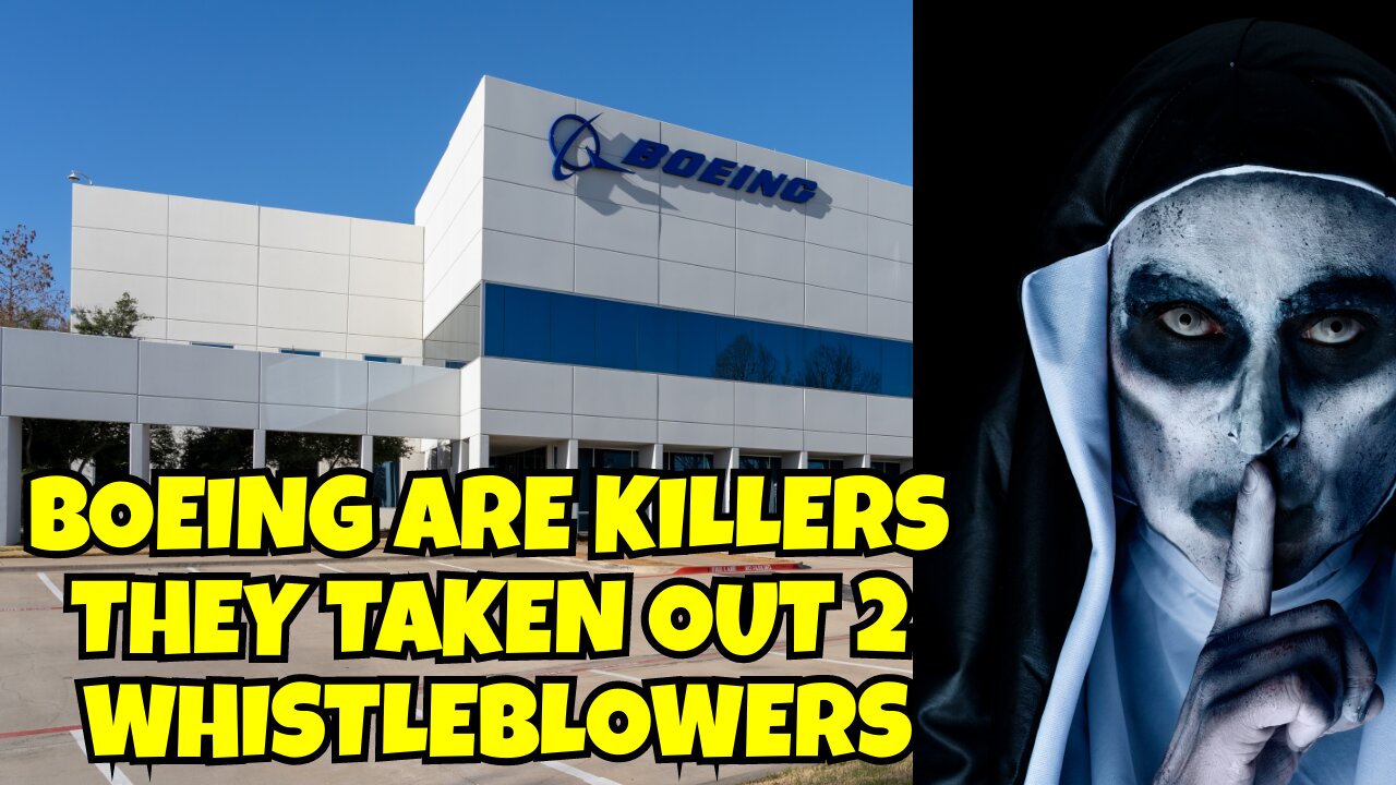 BOEING IS SILENT KILLERS THEY TOOK OUT 2 WHISTLEBLOWERS