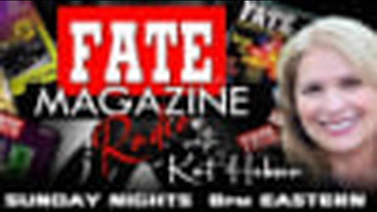 Fate Magazine Radio / KAT HOBSON