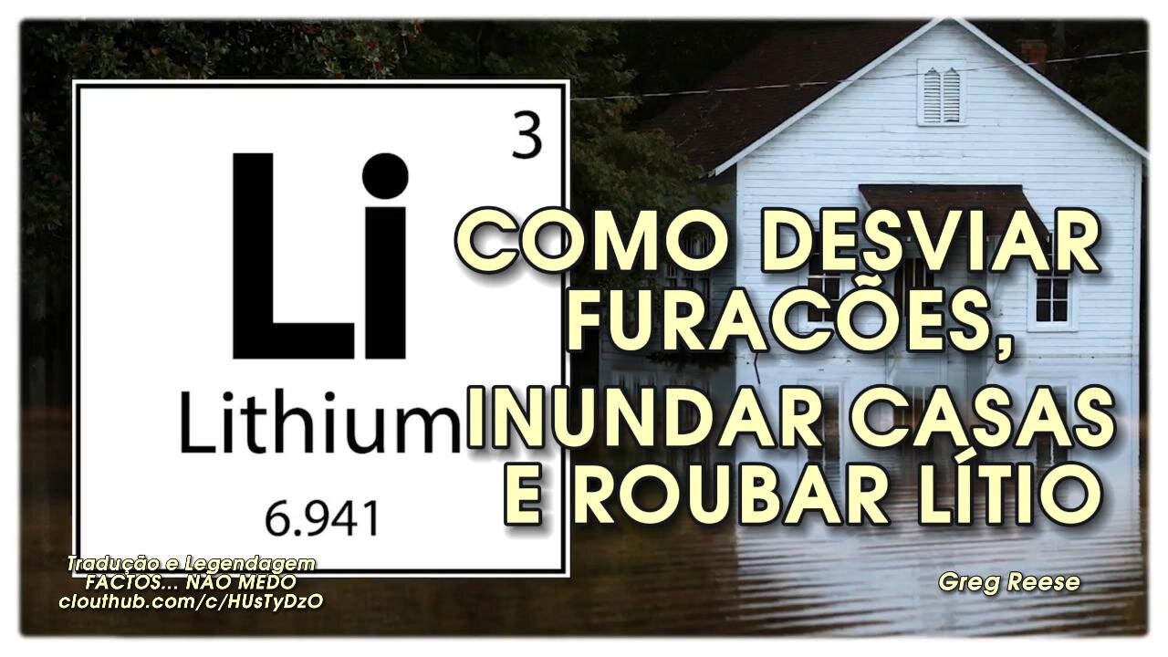 🎬🔥COMO DESVIAR FURACÕES, INUNDAR CASAS E ROUBAR LÍTIO (GREG REESE)🎬🔥