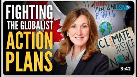 Canadians are FIGHTING globalist 'climate action plans'