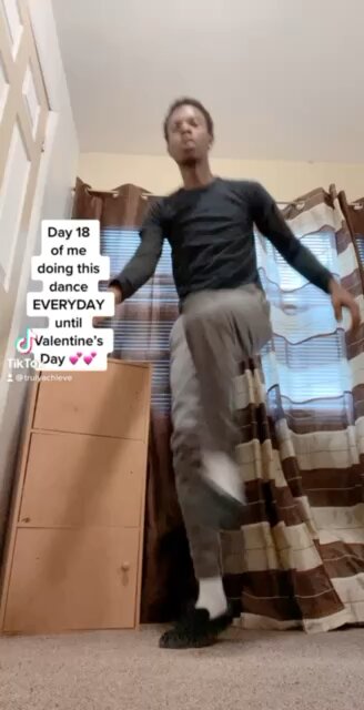Day 18 Of Me Doing This TikTok Dance EVERYDAY Until Valentine’s Day