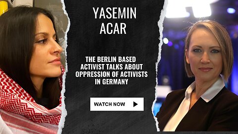 Yasemin Acar - A first hand account of Police Brutality and State Repression in Germany.