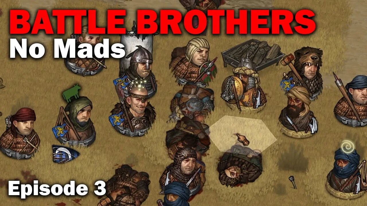 No Mads: Battle Brothers - Northern Raider Start [S1 EP3]